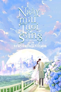 Ngày Mai Tươi Sáng - Tùy Hầu Châu