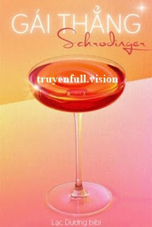 Gái Thẳng Schrodinger - Lạc Dương bibi