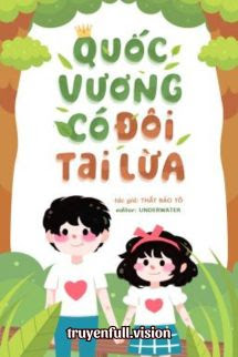 Quốc Vương Có Đôi Tai Lừa - Thất Bảo Tô