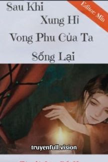 Sau Khi Xung Hỉ, Vong Phu Ta Sống Lại
