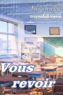 Vous Revoir - Snuggle