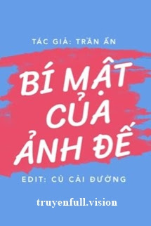 Bí Mật Của Ảnh Đế - Trần Ẩn